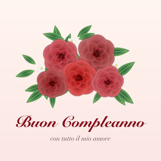 Mazzo di rose rosse con foglie verdi e fiorellini bianchi, scritta Buon Compleanno con tutto il mio amore